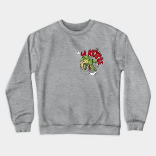 La Kotse Crewneck Sweatshirt